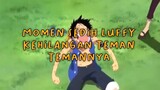 Sedih Banget! Momen Luffy Kehilangan Teman Temannya Part 1