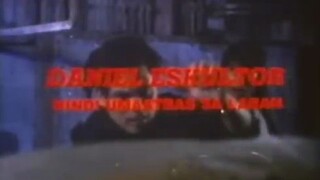 DANIEL ESKULTOR: HINDI UMAATRAS SA LABAN (1997) FULL MOVIE