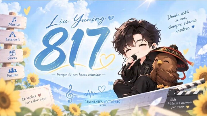 LATAM 庆祝摩饭日 - (817) - Caminantes Nocturnas - Liu Yuning (刘宇宁)
