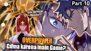 Berkultivasi lewat game dan akhirnya jadi sangat overpower part 10 | Marabahaya Telah Tiba |