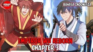 Emperor Wu Reborn Chapter 3 Bahasa Indonesia - Pertarungan Jalanan