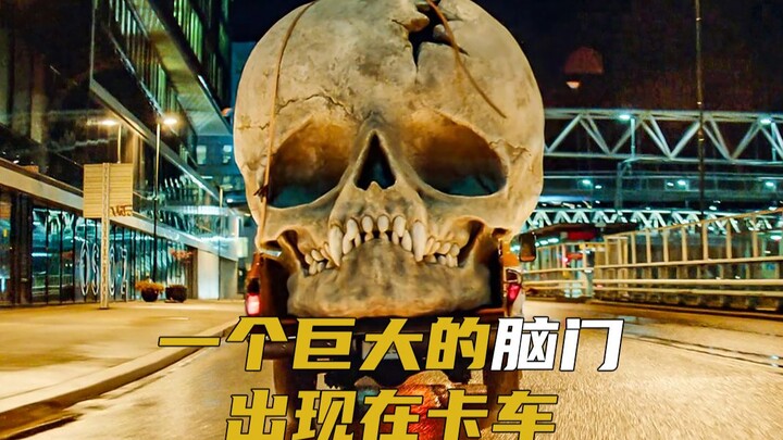 A huge forehead appears on the truck