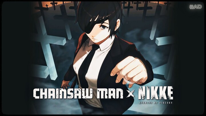 「Bullet x Chainsaw Man 」NIKKE「AMV/EDIT」4K (ad)