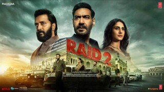 Raid 2 Original Hindi 2025