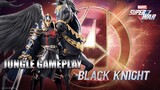 NEW HERO!!! [JUNGLE GAMEPLAY & BUILD] BLACK KNIGHT | MARVEL SUPER WAR