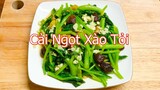 RAU CẢI NGỌT XÀO TỎI thơm ngon đơn giản dễ làm - Ẩm thực Việt