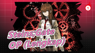 Steins;Gate | OP (Lengkap)_1