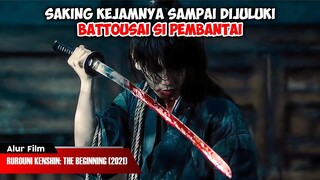 KISAH KEKEJAMAN BATTOUSAI SEBELUM BERTOBAT | ALUR CERITA FILM