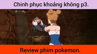 Chinh phục khoảng không p3