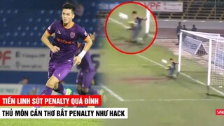 Penalty Cần Thơ vs Bình Dương | Tiến Linh sút đỉnh - Thủ môn Cần Thơ bắt như hack | Khán Đài Online