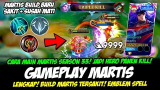 MARTIS ITEM BARU = BANYAK KILL❗CARA MAIN MARTIS TERBARU❗BUILD MARTIS TERSAKIT 2024❗GAMEPLAY MARTIS