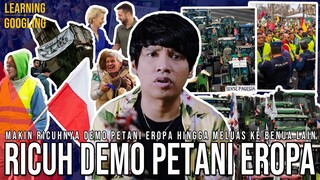 Polisi Disiram Pupuk, Demo Petani Eropa Makin Kacau! Jadi Tumbal Aturan Go Green? | LearnByGoogling