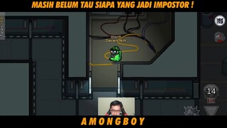 MASIH BELUM TAU SIAPA YG JADI IMPOSTOR