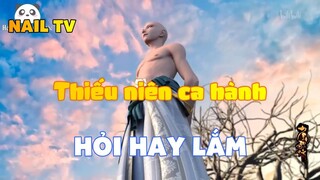 Thiếu niên ca hành_Hỏi hay lắm