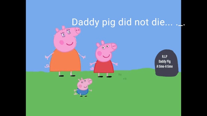 Daddy pig falls out of an airplane