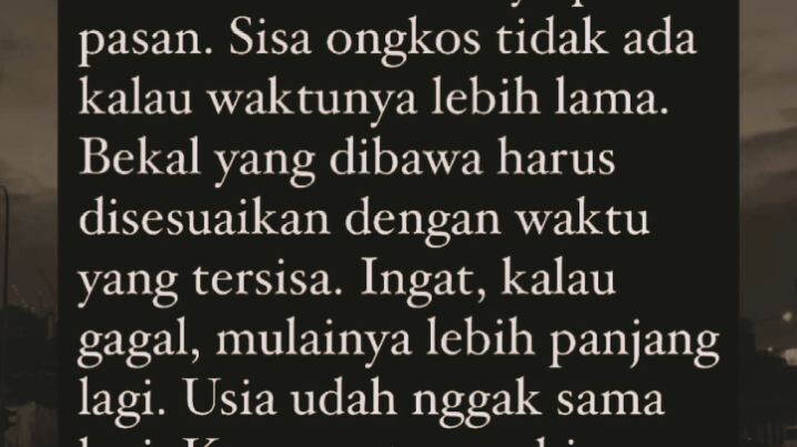 perbanyak  ilmu agama maka hidupmu akan baik baik saja,