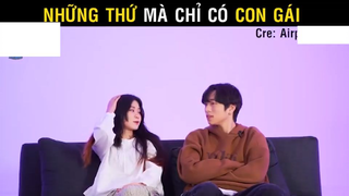 Những thứ mà chỉ có con gái mới có thể hiểu được part 3 #giaitri