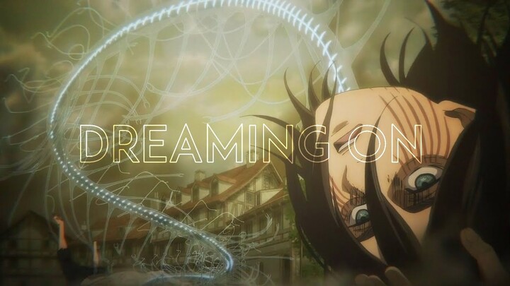 Shingeki no Kyojin Final season episode 21 「AMV」- Dreaming on
