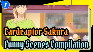 Cardcaptor Sakura|Clear Card：Funny Scenes Compilation_1