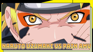 Naruto Uzumaki VS Pain AMV