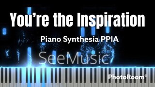 You're the Inspiration-Peter Cetera-David Foster-PianoArr.Trician-PianoCoversPPIA