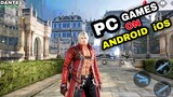 Top 14 Best PC games on Android in High Graphic Online and Offline | Best PC games Ported to Mobile