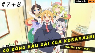 REVIEW PHIM ANIME HAY || CÔ RỒNG HẦU GÁI CỦA KOBAYASHI || TẬP 7+8 || CÔ RỒNG THỨ 5 XUẤT HIỆN