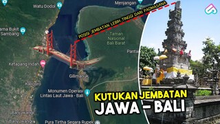 MALAPETAKA JIKA JEMBATAN TERSAMBUNG! Bongkar Misteri Jembatan Jawa Bali Tidak Bisa Dibangun