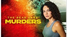 The Bear Lake Murders_الترجمة العربية