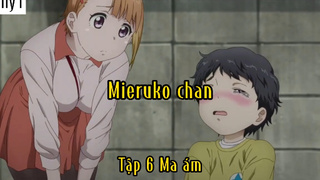 Mieruko chan_Tập 6 Ma ám