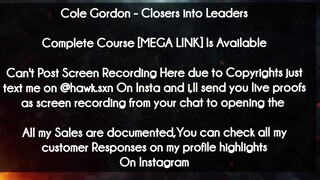 Cole Gordon course  - Closers into Leaders download