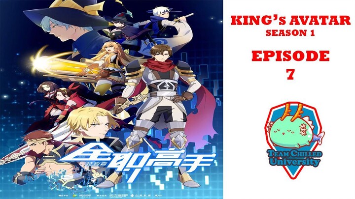 The King's Avatar Episode 007
