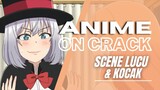 ANIME MEME ON CRACK|| Tejina Senpai || Part 3 || Scene-scene Ter-Kocak di Anime ini🤣