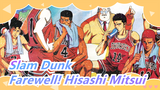 [Slam Dunk/Mashup]Sport boy,Farewell! Hisashi Mitsui