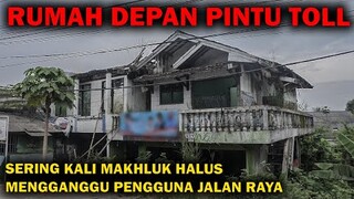 🔴 1008- RUMAH ANGKER DEPAN PINTU TOLL SERING C3L4K4