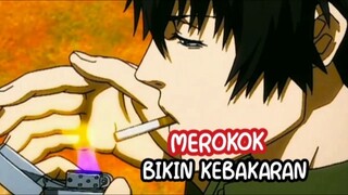Merokok Bikin Kebakaran. Anime Crack Indonesia