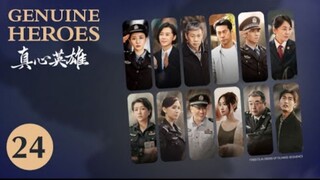 🇨🇳  真心英雄  Genuine Heroes  2025  (TRUE STORY, Episode 24 of 39)
