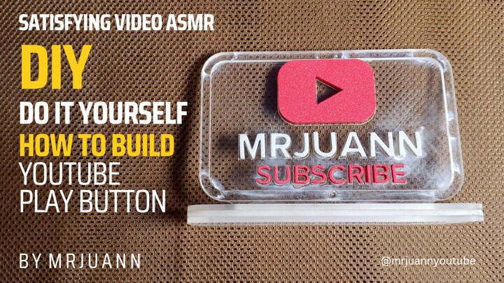 DIY | Building Youtube Play Button | DIY Build | Satisfying Video Asmr