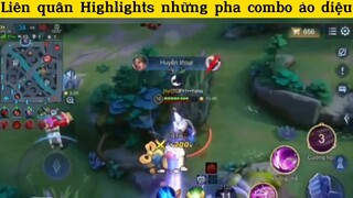 Liên quân Highlights những pha combo ảo diệu p2
