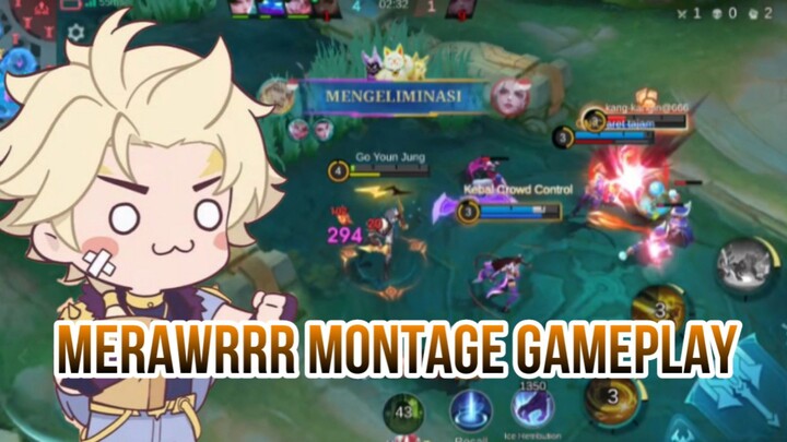 MERAWRRR MONTAGE GAMEPLAY