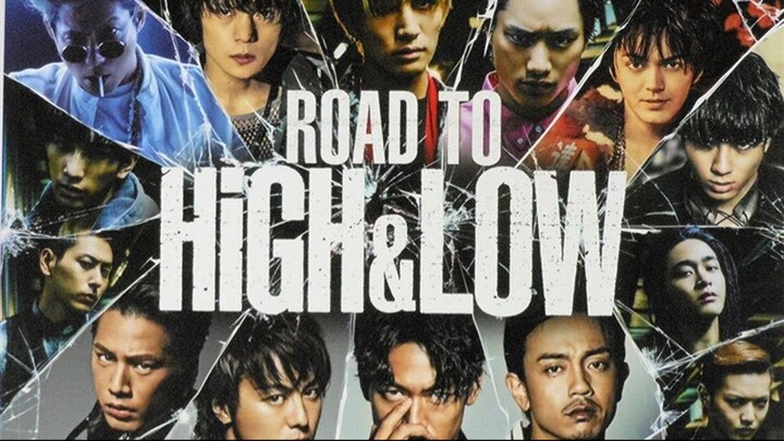 Road To High & Low (2016) - SUB INDO