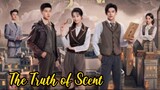 EP. 2 The Truth of Scent 2023