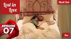 [Turkish Drama] Lost in love Episode 7 Hindi Dubbed