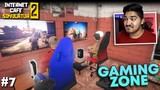 I MADE A GAMING ZONE!🎮 - INTERNET CAFE SIMULATOR 2  [#7]