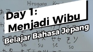 Hari ke-1 Menjadi Wibu: Belajar bahasa Jepang