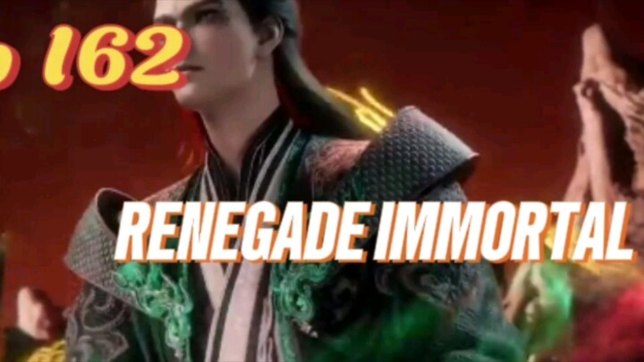 Renegade Immortal | Ep 162 | Anime Donghua