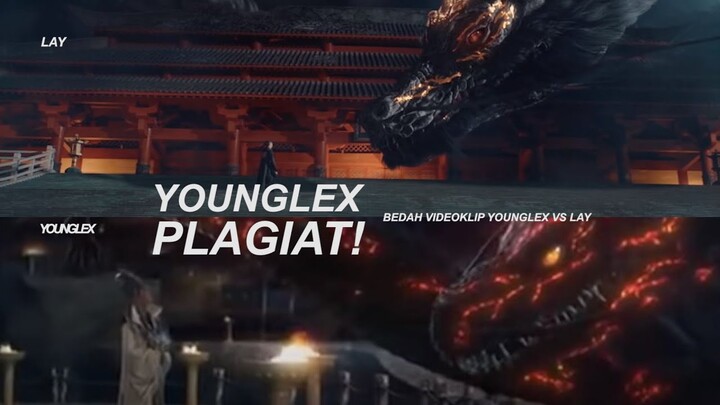 Younglex Plagiat? Bedah Persamaan Video Klip Younglex "Raja Terakhir" VS Lay "Lit" - Reaction