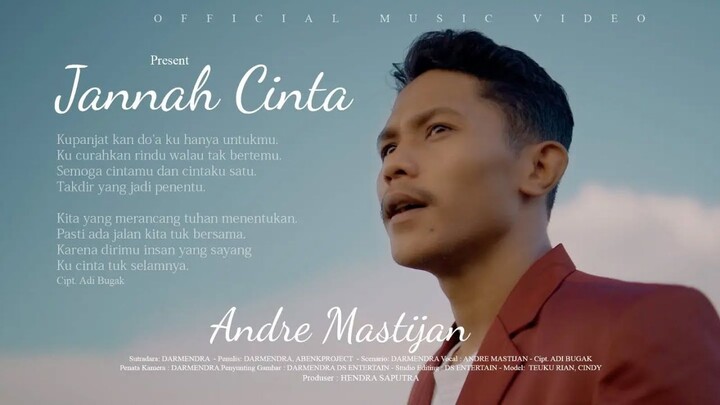 Andre Mastijan - Jannah Cinta (Official Music Video)