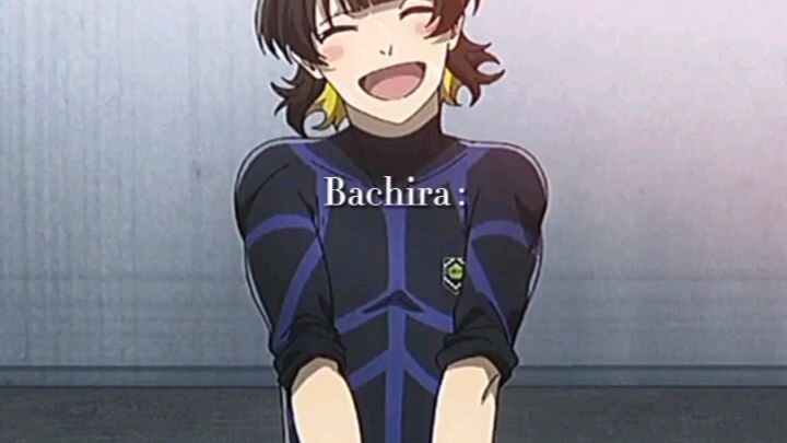 Bachira emang selucu ituu