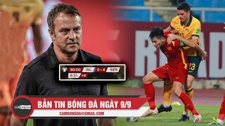 Bản tin Bóng Đá ngày 9/9| VFF kiến nghị về công tác trọng tài;Flick nối dài mạch thắng với tuyển Đức